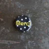 Badge Merci - Pois Blanc