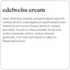 Crème Edelweiss - Prescription Skincare