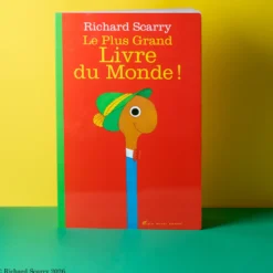Le plus grand livre du monde - Richard Scarry