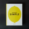 Livre - Ottolenghi Simple: A Cookbook