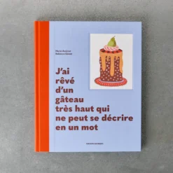 Livre pour enfant - J'ai revé d'un gâteau